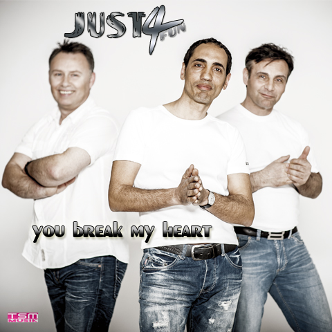 Just4Fun – You break my heart